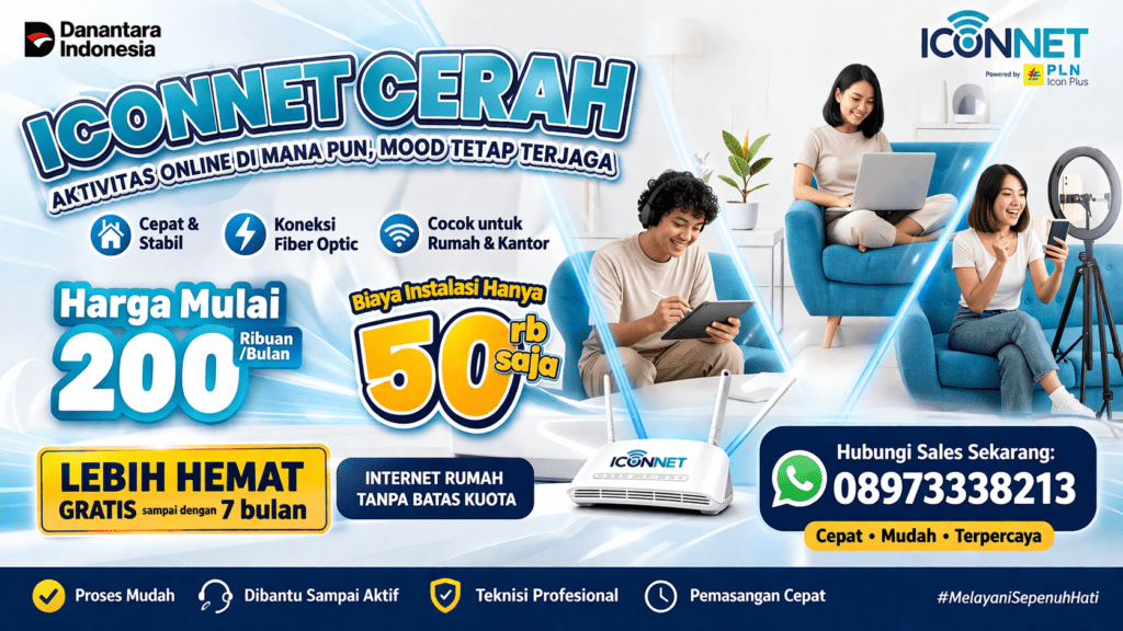 Jasa Pasang ICONNET DKI Jakarta – Internet Fiber Cepat, Stabil & Unlimited